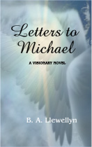 Letters to Michael - a visionary novel