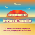 Deep Relaxation and My Place of Tranquillity written and performed by Barbara Llewellyn